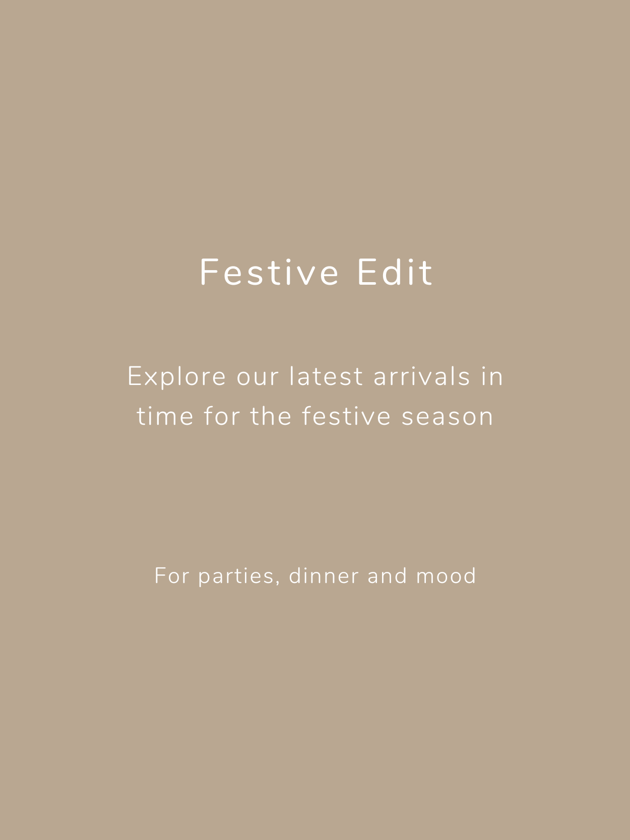 Festive Edit